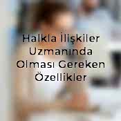 Halkla ilişkiler uzmanının rolü ve sorumlulukları hakkında derinlemesine bilgi edinin. Kayseri web tasarım, Ankara, Kadeo web ajans, İnternet site