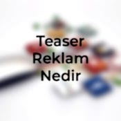 Teaser reklamların etkileyici gücünü keşfedin, en başarılı örnekler ve derinlemesine analizler. Kadeo web tasarım, kayseri web tasarım, Ankara