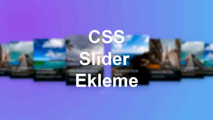 Web sitenize CSS slider eklemek için adım adım rehber! Kolayca CSS slider nasıl yapılır öğrenin ve site performansınızı artırın.