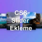 Web sitenize CSS slider eklemek için adım adım rehber! Kolayca CSS slider nasıl yapılır öğrenin ve site performansınızı artırın.