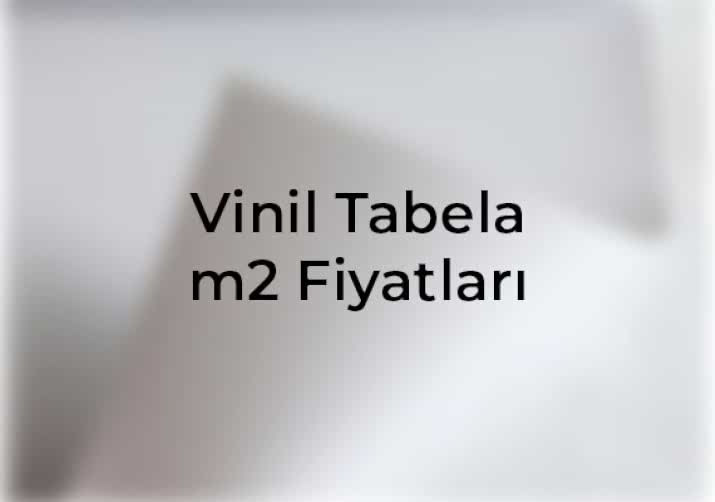 Vinil tabela m2 fiyatları nasıl belirlenir, işte detaylı açıklamalar ve maliyet faktörleri, kayseri web tasarım, kadeo ajans, Ankara, internet site